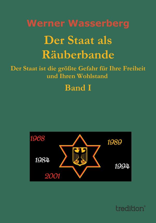 Der Staat als Räuberbande – neues Buch erforscht staatliche Eingriffe