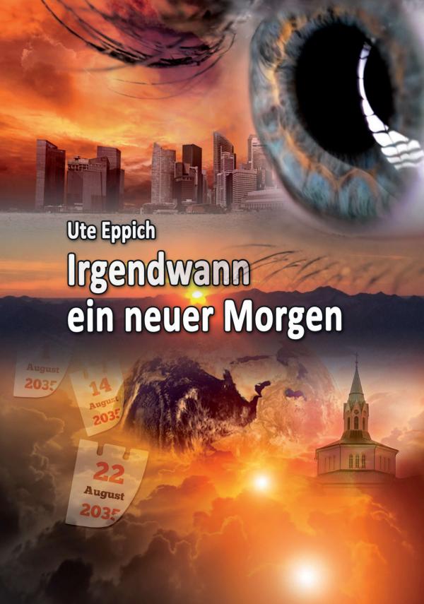 Irgendwann ein neuer Morgen – neues Buch über eine dunkle Prophezeiung 