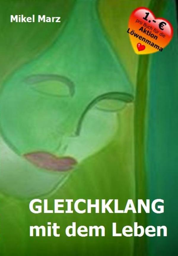 Mikel Marz unterstützt mit seinem 10. Buch die Aktion Löwenmama!