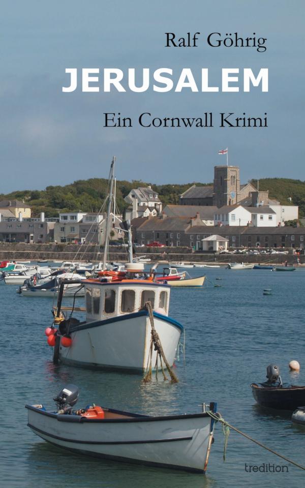 Jerusalem  - neuer Cornwall-Krimi um mysteriöse Morde und ein Gedicht von William Blake