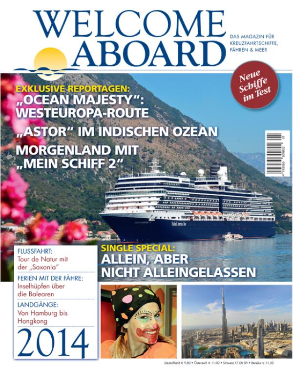 Welcome Aboard 2014: Das Jahresmagazin für alle Kreuzfahrtfans