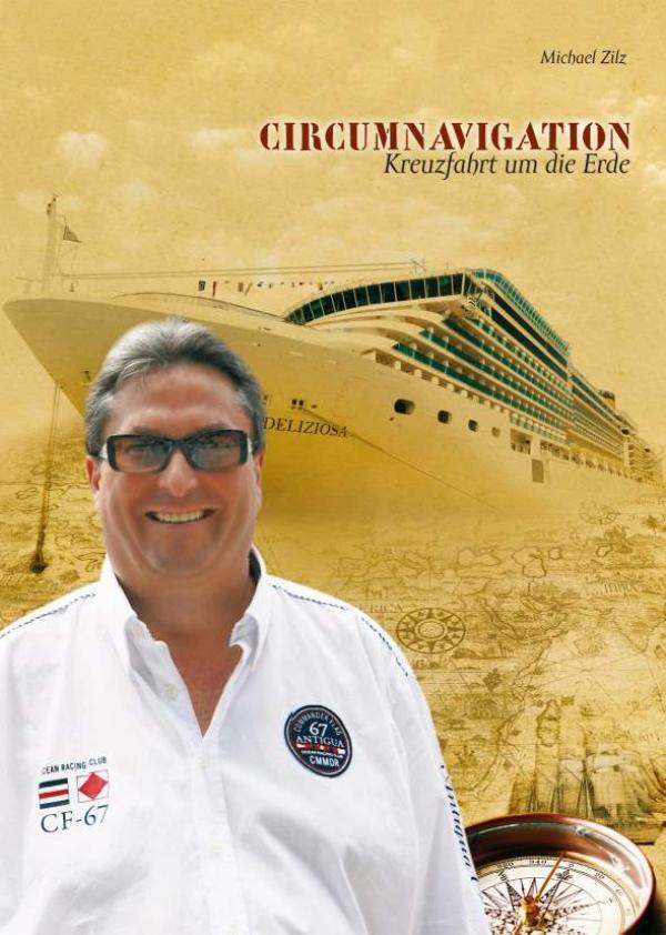 Circumnavigation - Kreuzfahrt um die Erde