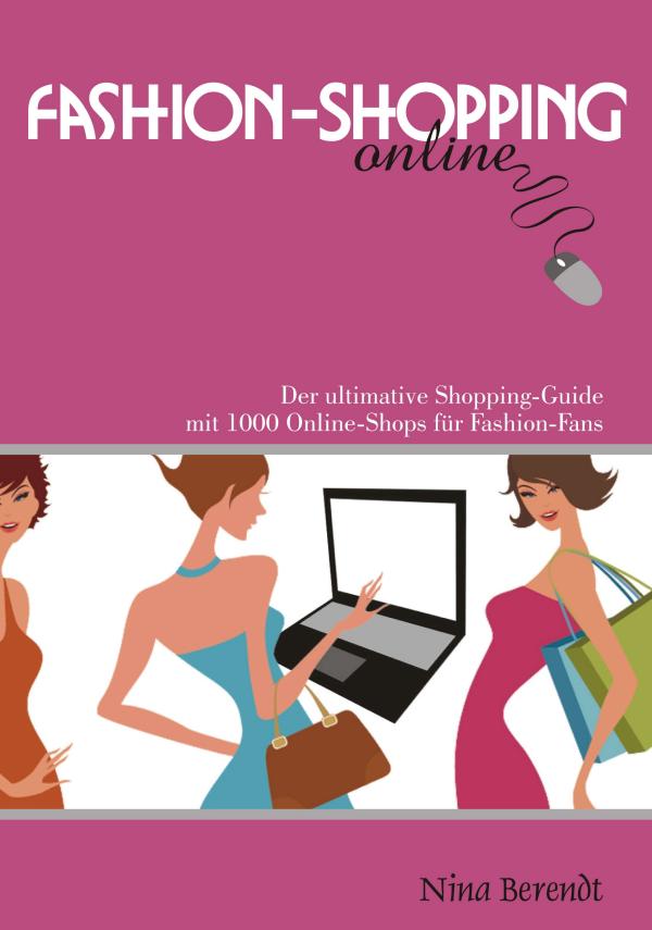 Fashion-Shopping online – neues Buch ist der ideale Ratgeber zum Einkaufen online