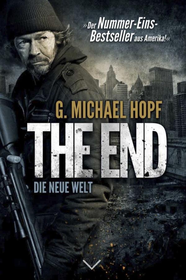 The End - der internationale Thriller-Bestseller jetzt im Luzifer-Verlag als Broschur und E-Book