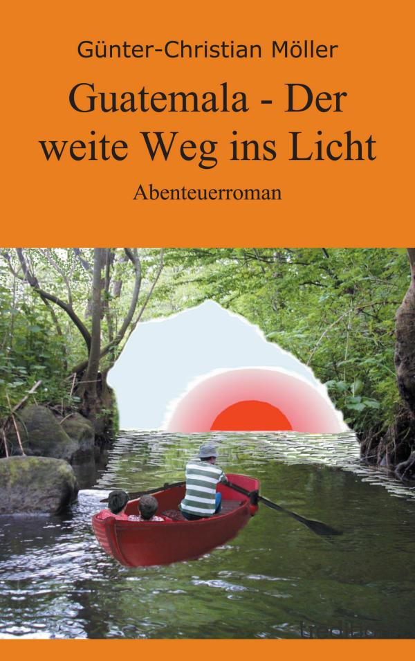 Guatemala und der weite Weg ins Licht - begeben Sie sich auf einen Roadtrip durch den Dschungel Guatemalas