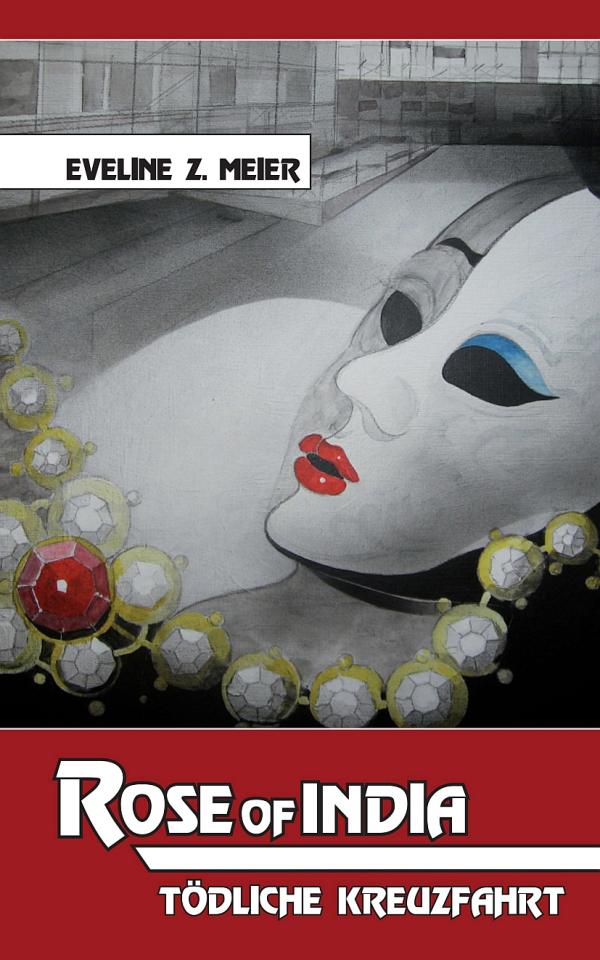 Rose of India – neuer Roman führt uns auf die sonderbare Spur eines gestohlenen Diamanten 