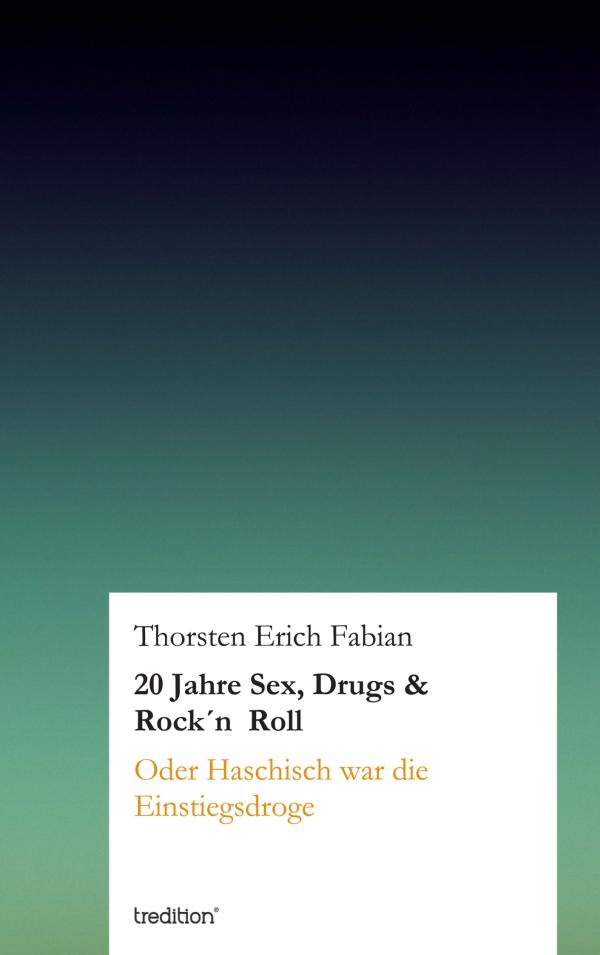 20 Jahre Sex, Drugs & Rock’n Roll – neues Buch nimmt die Leser auf einen absurd halluzinogenen Trip mit