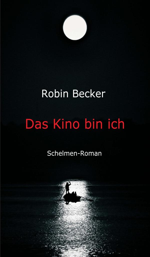 Das Kino bin ich - moderne Schelmen- und Liebesgeschichte, die von der Ferne, von Angst und von Indien erzählt
