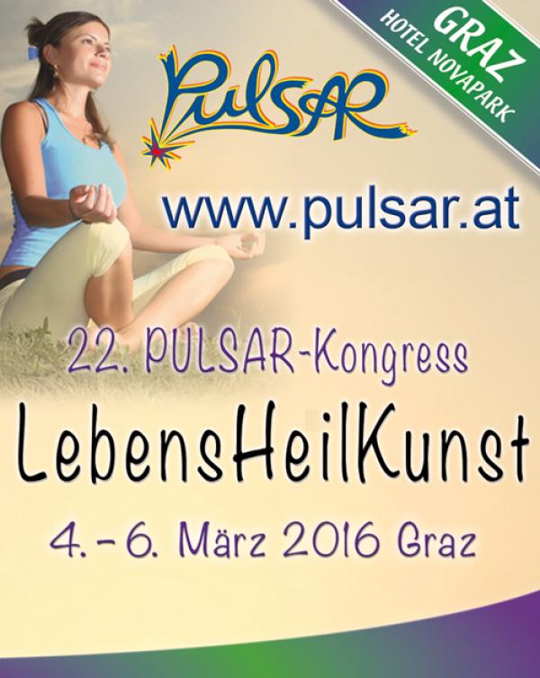 22. PULSAR-Kongress vom 04. - 06. März 2016 in Graz: