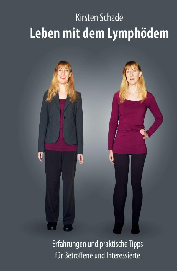 Leben mit dem Lymphödem - neuer Ratgeber enthüllt Perspektiven im Leben mit der chronischen Krankheit