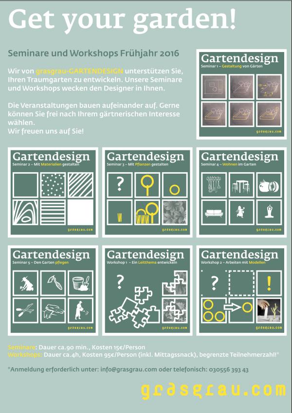Gartendesign & Beratung, Seminare und Workshops - Frühjahr 2016