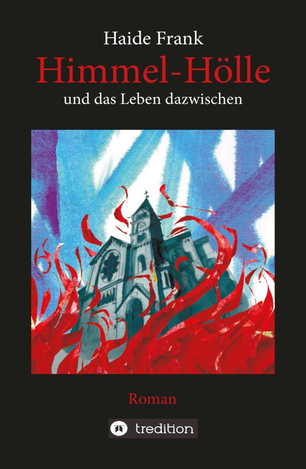 Himmel, Hölle und das Leben dazwischen - in neuem Roman helfen historische Figuren in der Not