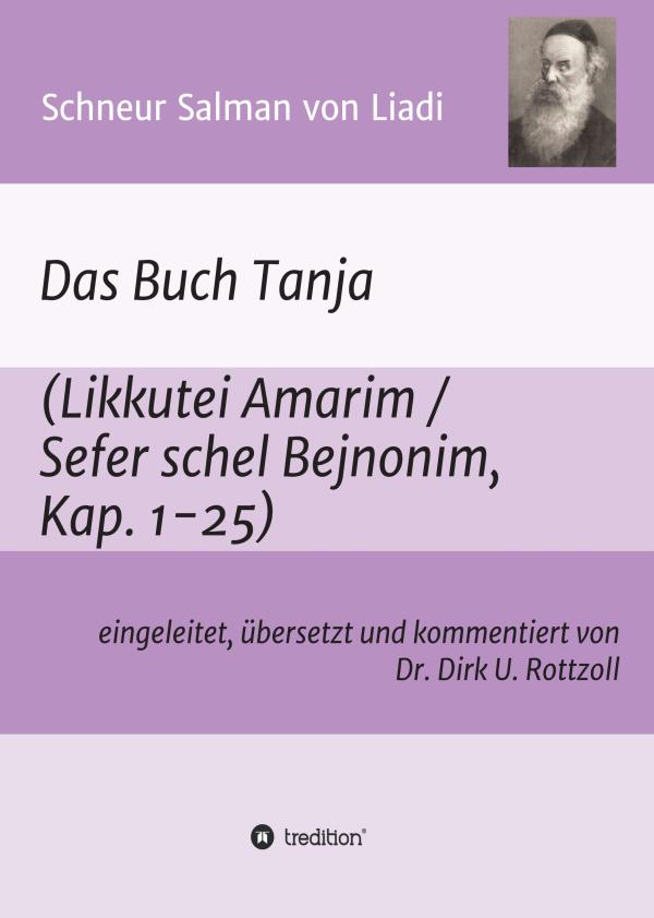 Das Buch Tanja - erste systematische Darstellung des Chabad-Chassidismus liegt in deutscher Übersetzung vor