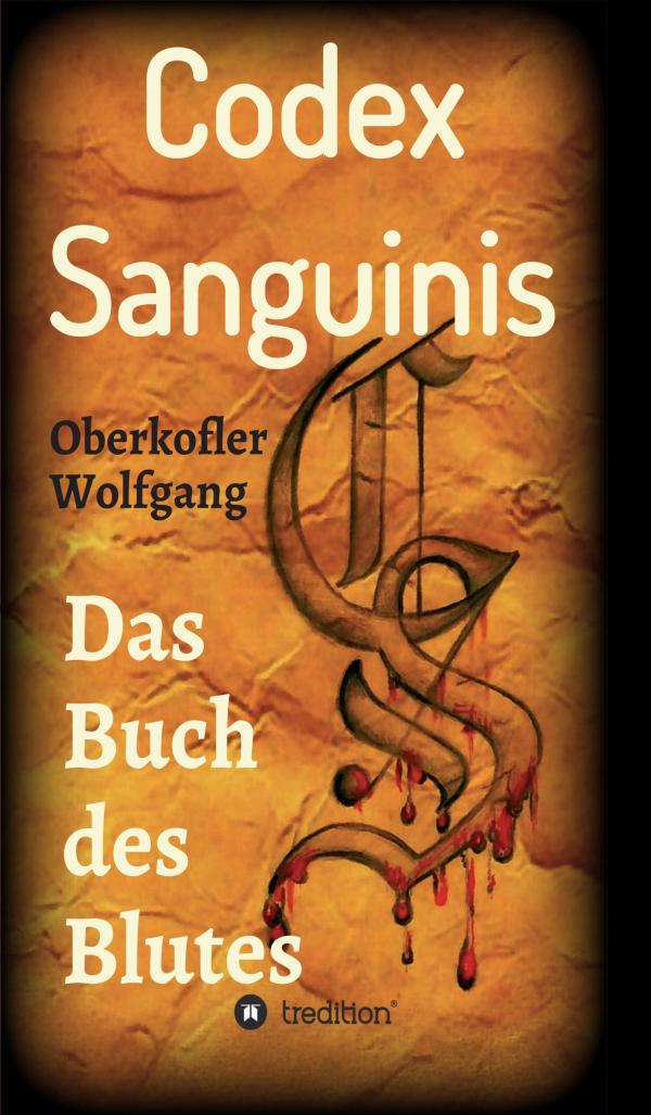 Codex Sanguinis - mysteriöse Erzählung um das Buch des Blutes 