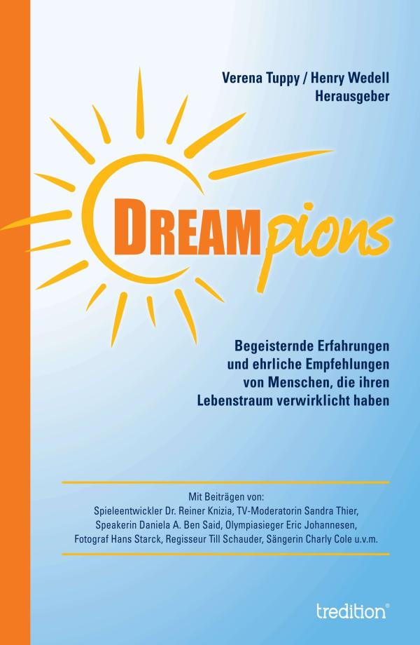 Dreampions, Träume leben - eine Idee, ein Buch, eine Community