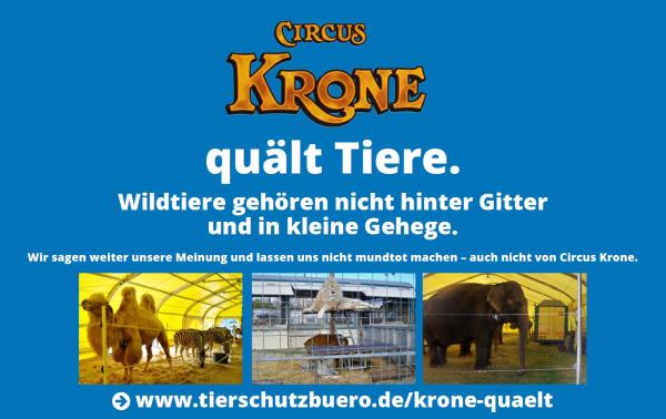 "Circus Krone quält Tiere!" Dt. Tierschutzbüro muss sich für diese Aussage am 12.05. vor Gericht verantworten