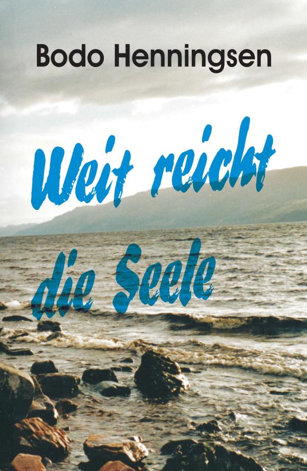 Weit reicht die Seele - spiritueller Roman über das Fenster zur Seele