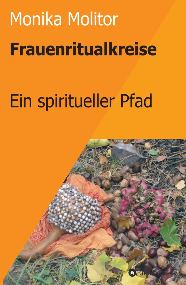 Frauenritualkreise - neues Buch offenbart einen spirituellen Pfad