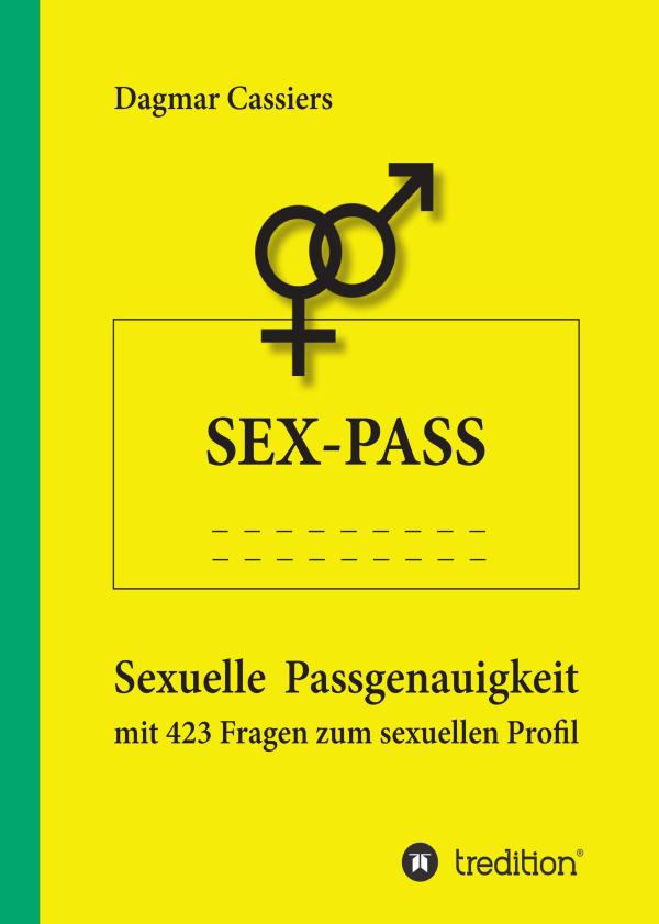 Sex-Pass - neues Sachbuch enthüllt die sexuelle Kompatibilität von Paaren