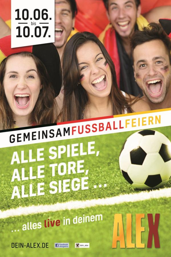 Fußballstimmung bei ALEX - Zur EM ab 10. Juni: Gemeinsam Fußball feiern