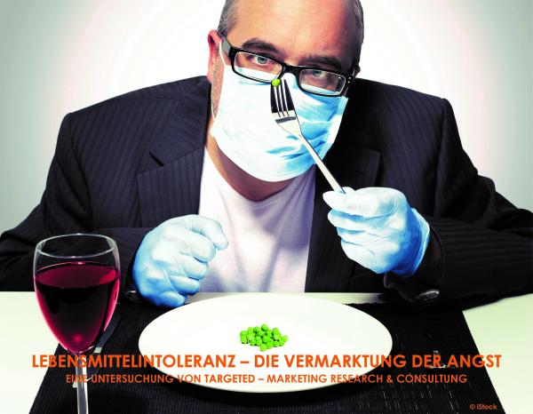 Clean Food statt Free Food: Studie "Lebensmittelintoleranz - die Vermarktung der Angst" klärt auf