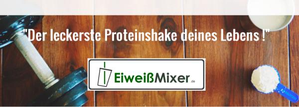 Neues Eiweiß Mixer und Protein-Pulver Test Portal online - www.eiweissmixer.de