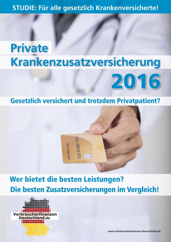 Was bieten private Krankenzusatzversicherungen? - Neue Verbraucherstudie 2016