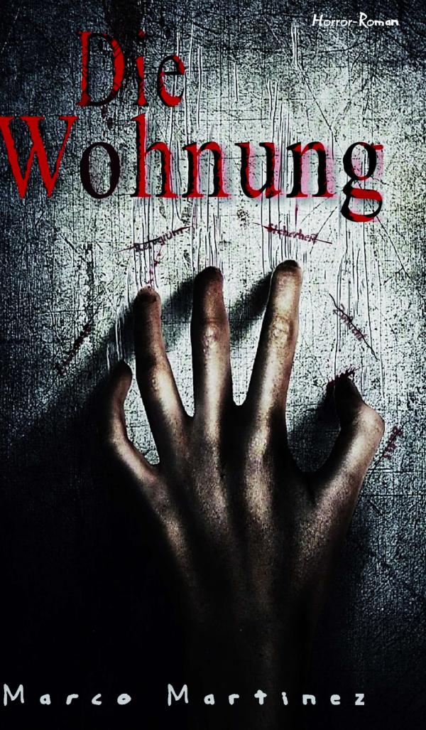 Die Wohnung - romantischer Horror-Roman mit Zombies