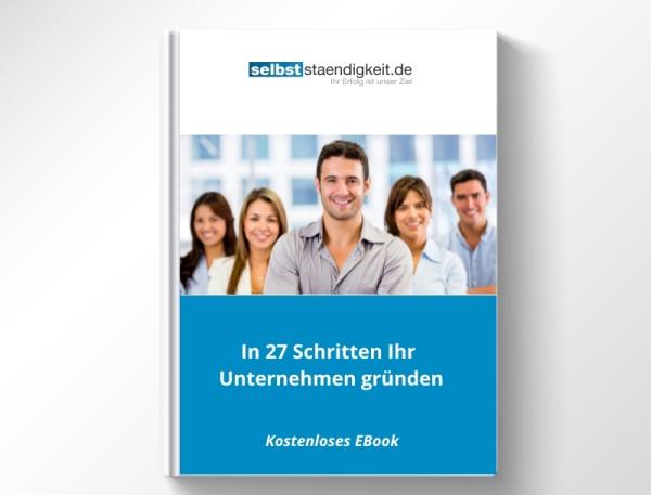 Neu: Das kostenlose E-Book "In 27 Schritten Ihr Unternehmen gründen"