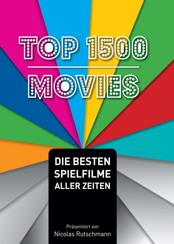 Top 1500 Movies - Sachbuch stellt die besten Spielfilme aller Zeiten vor