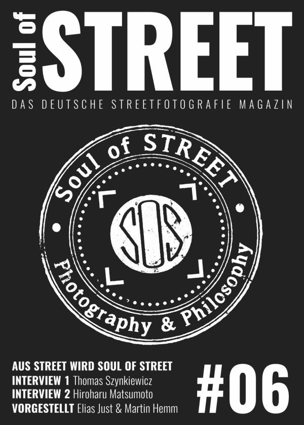 Soul of Street - Das deutsche Streetfotografie Magazin