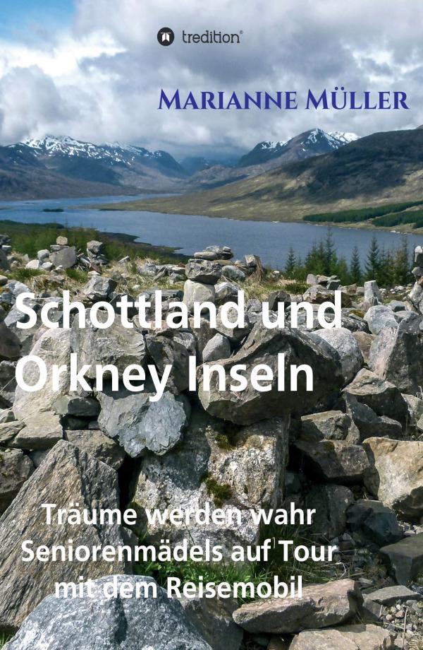 Träume werden wahr, Band 3 - Reisebericht setzt die mobilen Abenteuer von zwei Seniorinnen fort