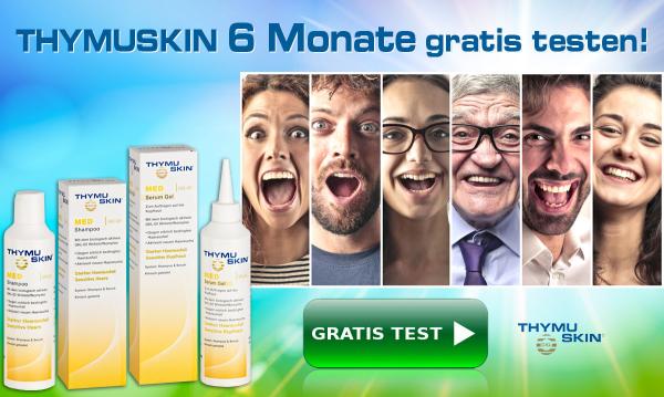 Thymuskin sechs Monate gratis testen