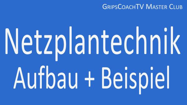 Netzplantechnik einfach erklärt von GripsCoachTV