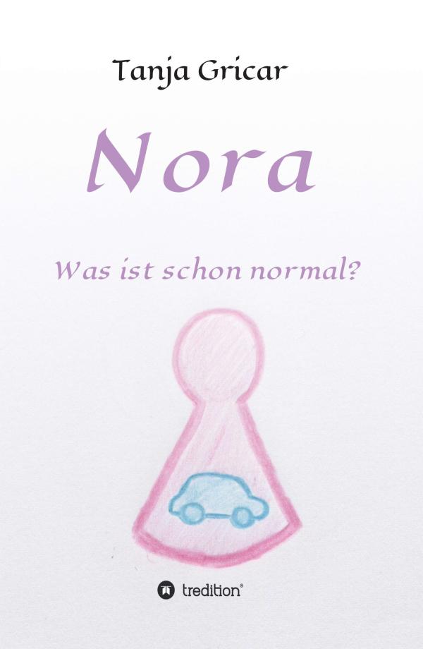 Nora - Was ist denn eigentlich normal?