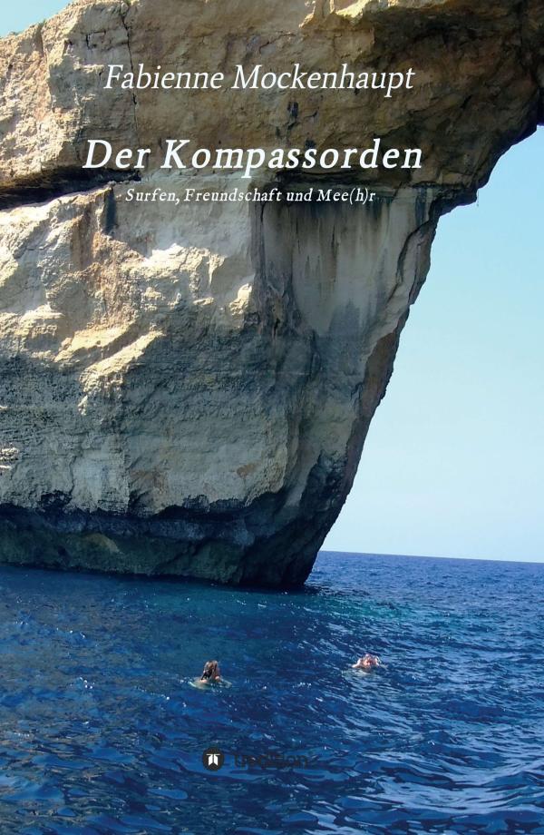 Der Kompassorden - fantasievoller Roman über Freundschaft und das Surfen