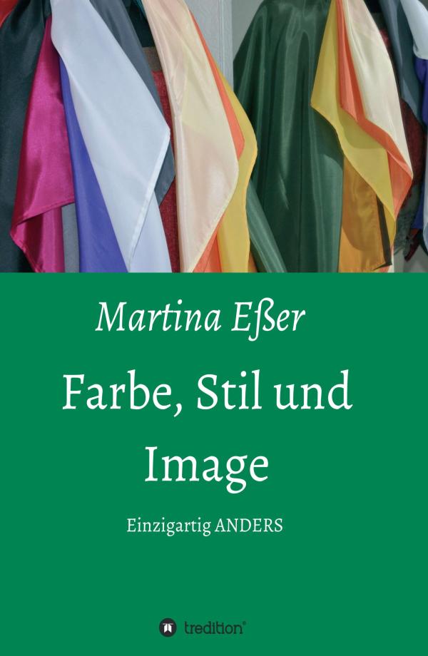 Farbe, Stil und Image - alles über die Wahl der passenden Farben für Kleidung und Accessoires erfahren