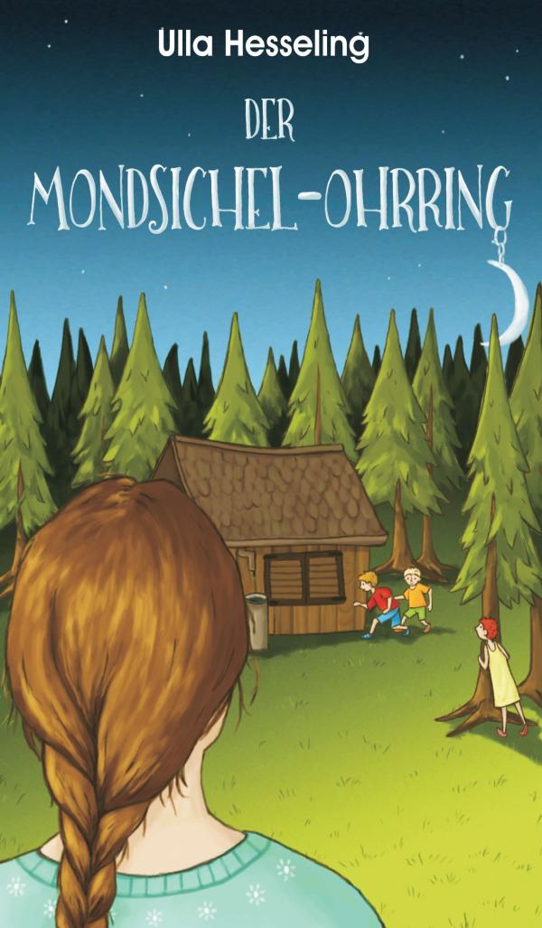 Der Mondsichel-Ohrring - Kinderkrimi, in dem sich Realitäten vermischen