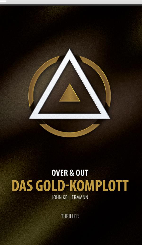 Krimi ohne Knallerei und Kommissar: Das Gold-Komplott