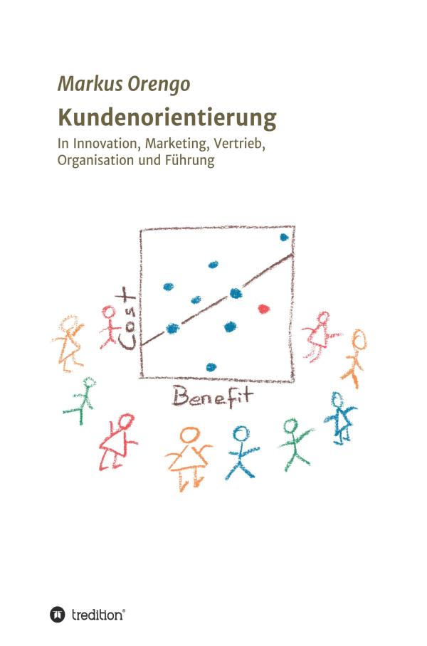 Kundenorientierung - informatives Sachbuch zeigt die Bedeutung von Kundenorientierung