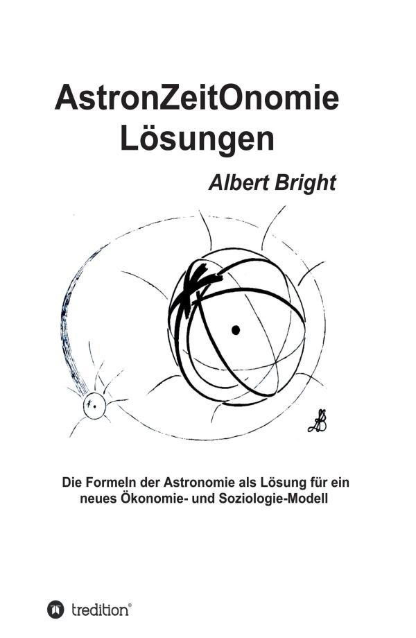 AstronZeitOnomie Lösungen - Sachbuch begibt sich auf eine faszinierende Reise in die Dimensionen der Zeit