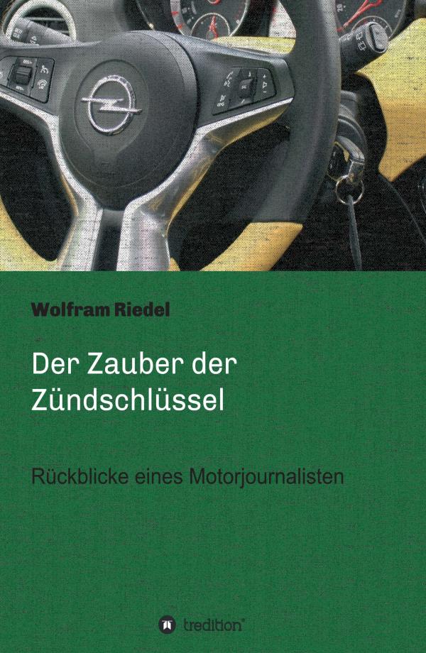 Der Zauber der Zündschlüssel - Erinnerungen an ein traditionsreiches Automobil-Magazin