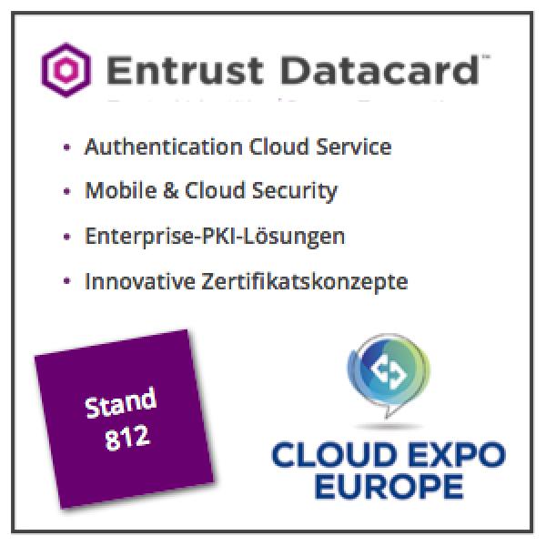 Entrust Datacard mit Authentication Cloud Service auf der Cloud Expo Europe 2016