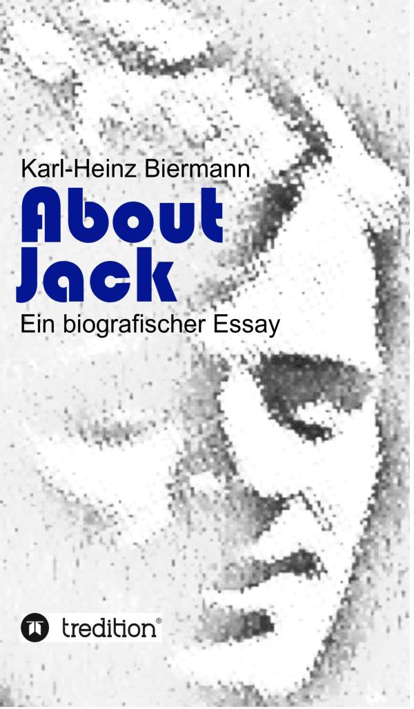 About Jack - biografischer Essay über einen der populärsten US-amerikanischen Schriftsteller