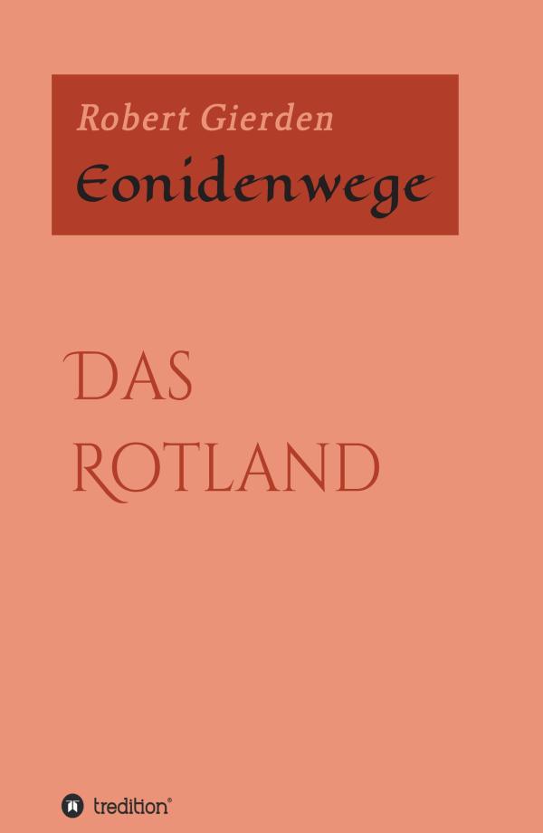 Eonidenwege - Fortsetzung des spannenden SciFi-Romans über Abenteuer in fremden Welten