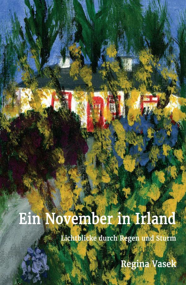 Ein November in Irland - spirituelles Sachbuch spürt dem Kontrast zwischen Mythen und Ökonomie nach