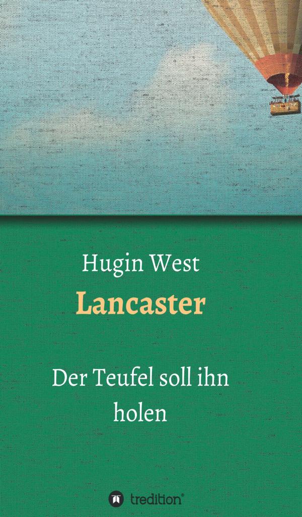 Lancaster - ein Western der etwas anderen Art