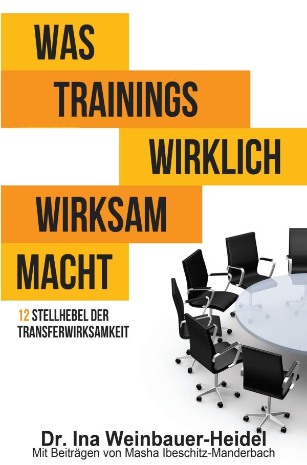 Was Trainings wirklich wirksam macht - Ratgeber für effektives Personaltraining