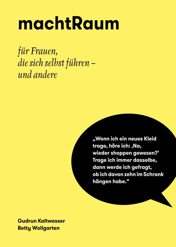 machtRaum - Arbeitsbuch für Frauen, die souverän führen wollen