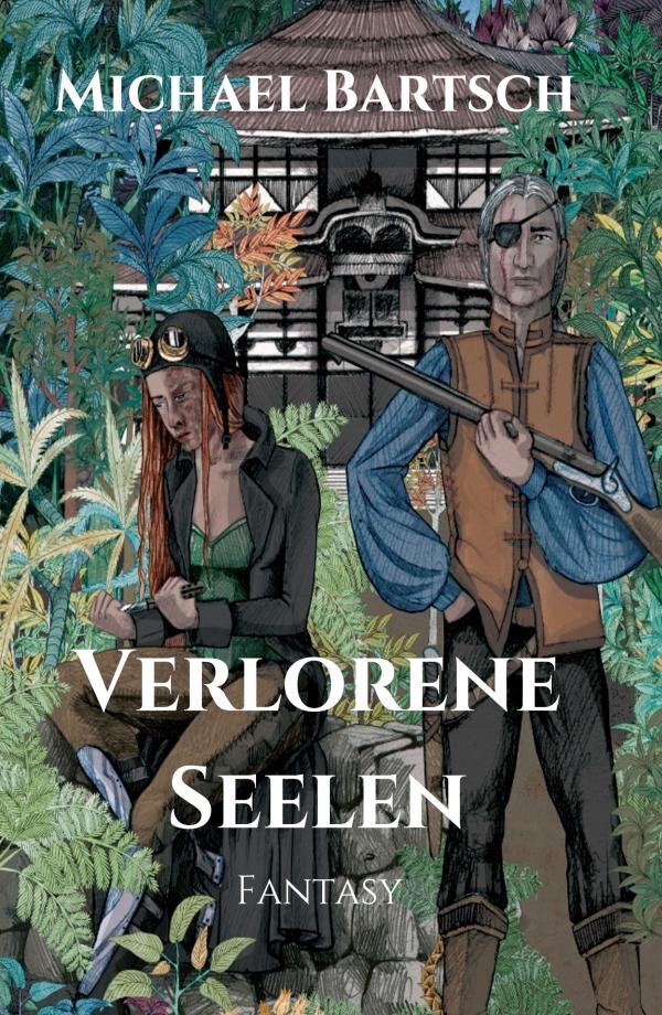 Verlorene Seelen - fantastischer Roman erzählt von mythischen Blutsaugern